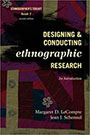 Designing &amp; Conducting Ethnographic Research