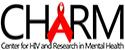 Center for HIV and Research in Mental Health (CHARM)